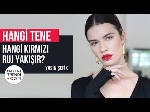 Hangi Tene Hangi Kırmızı Ruj Yakışır?